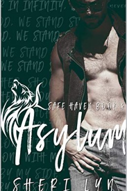 Asylum (Safe Haven Book 4)