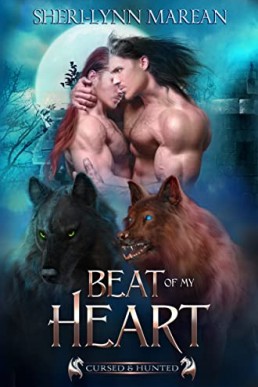 Beat of my Heart (Cursed & Hunted Book 9)