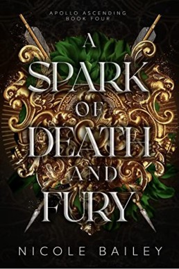 A Spark of Death and Fury (Apollo Ascending 4)