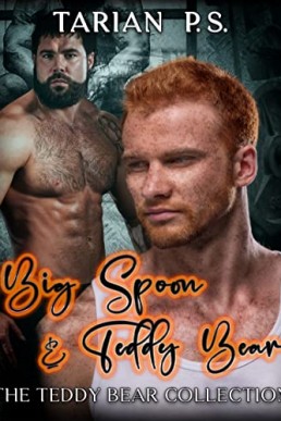 Big Spoon & Teddy Bear (The Teddy Bear Collection 1)