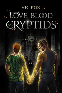 Love, Blood, and Cryptids (Eerie Amissville #1)