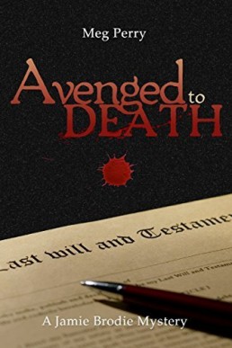 Avenged to Death (Jamie Brodie Mystery 10)