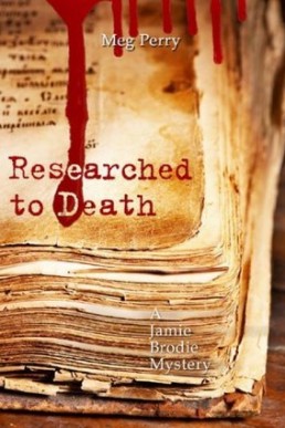 Researched to Death (Jamie Brodie Mystery 4)