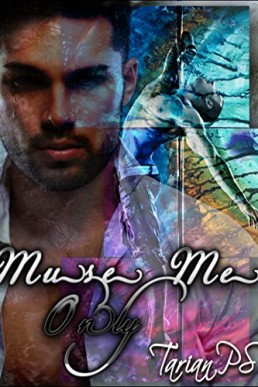 Muse Me Only