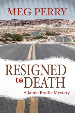 Resigned to Death (Jamie Brodie Mystery 21)