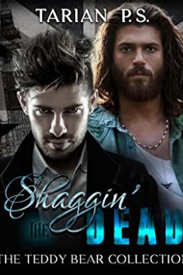Shaggin' the Dead (The Teddy Bear Collection 4)