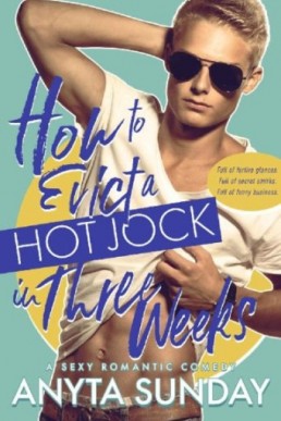How to Evict a Hot Jock in Three Weeks (How to Love 2) (2237)