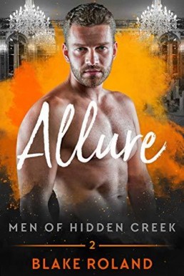 Allure (Men of Hidden Creek: Season 2 #2)