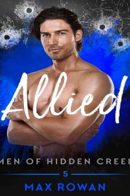Allied (Men of Hidden Creek: Season 2 #5)