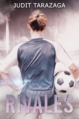 Rivales (Spanish Edition)
