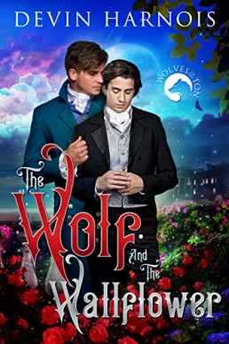 The Wolf and the Wallflower (Wolves of the Ton #1)