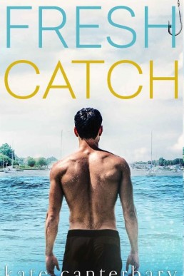 Fresh Catch (Talbott’s Cove #1)