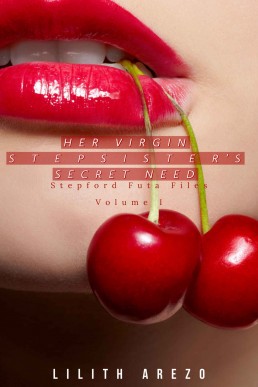 Her Virgin Stepsister's Secret Need: Taboo Futa Fun