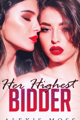 Her Highest Bidder
