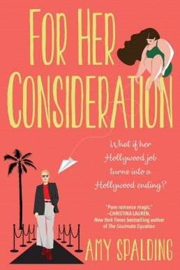 For Her Consideration (Out in Hollywood, Book 1) (US Cover)