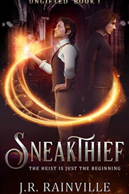 Sneakthief (Ungifted Book 1) (PDF)