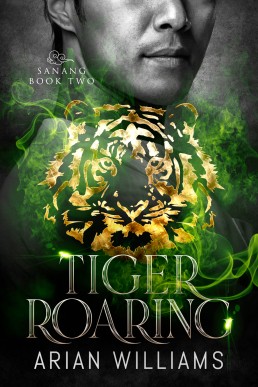 Tiger Roaring (Sanang #2)
