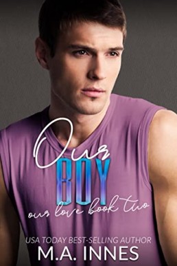 Our Boy (Our Love 2)