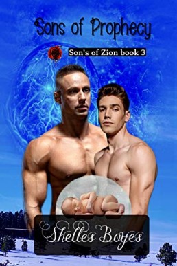 Sons of Prophecy (Son's of Zion #3)