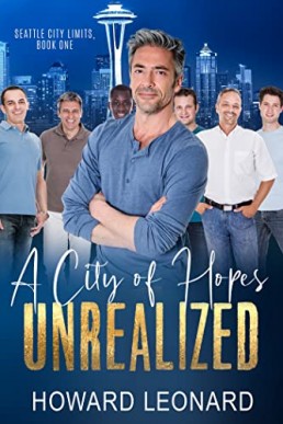 City of Hopes Unrealized (Seattle City Limits #1)
