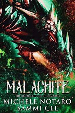 Malachite (The Brotherhood of Ormarr #4)