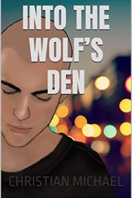 Into The Wolf’s Den