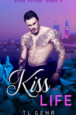 Kiss of Life (Ever After 3)