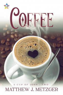 Coffee (A Cup of John 2)