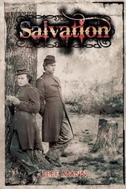 Salvation (A Novel of the Civil War #2)