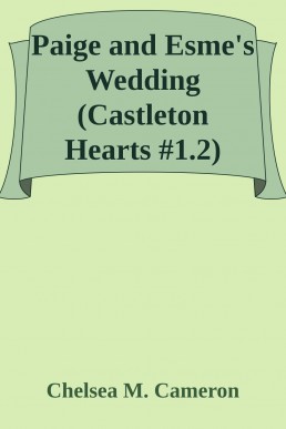 Paige and Esme's Wedding (Castleton Hearts #1.2)