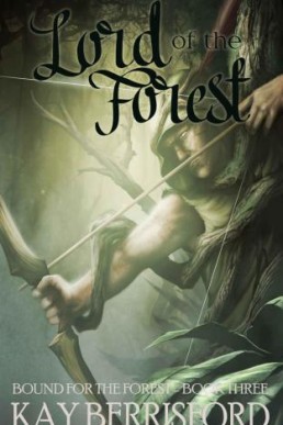 Lord of the Forest (Bound for the Forest #3)