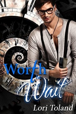 Worth the Wait (Waiting for You to Fall 4; Time is Eternity Collection)