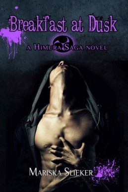 Breakfast at Dusk (Himura Saga #2)