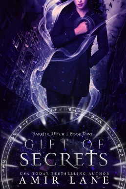Gift of Secrets (Barrier Witch #2)