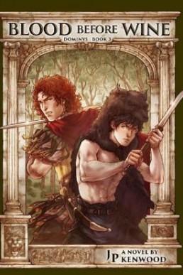 Blood Before Wine (Dominus #3)