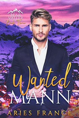 Wanted Mann (Bear Valley 3)
