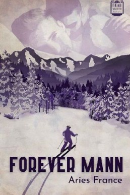 Forever Mann (Bear Valley 1)