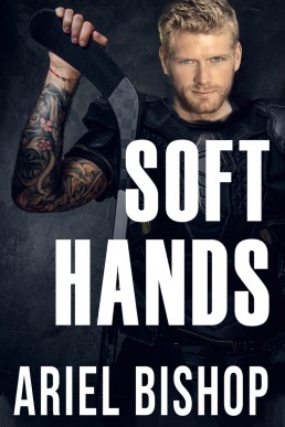 Soft Hands (Tripping #1)