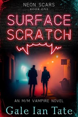 Surface Scratch (Neon Scars 1)
