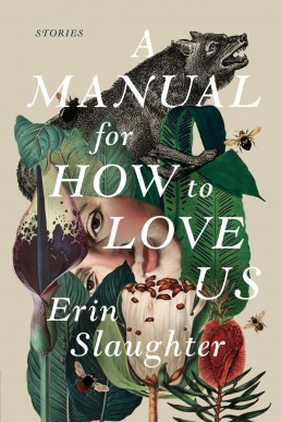 A Manual for How to Love Us