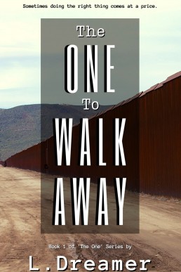 The One to Walk Away (The One #1)