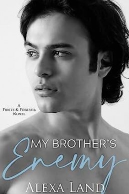 My Brother's Enemy (Firsts & Forever Firsts & Forever Stories 8)