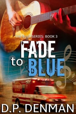 Fade to Blue (Blue 3)