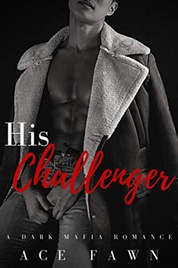 His Challenger (The Lone Family 3)