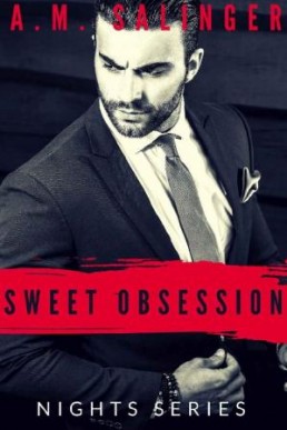 Sweet Obsession (Night Series #4)