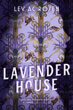 Lavender House: a Novel