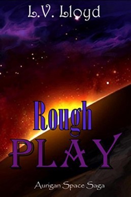Rough Play And Other Stories (Aurigan Space 2)