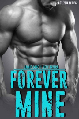 Forever Mine: Special Edition (I Got You 5, 2017 Ed.)