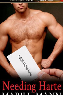 Needing Harte (1-800-DOM-help 1)