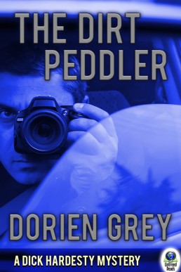 The Dirt Peddler (A Dick Hardesty Mystery 7)